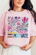 Inspire, Educate, Motivate Comfort Colors Adult Ring-Spun Cotton Tee